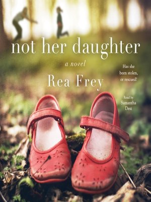 cover image of Not Her Daughter: a Novel